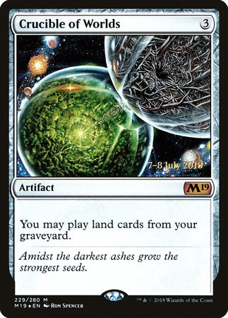 Crucible of Worlds [Core Set 2019 Promos]