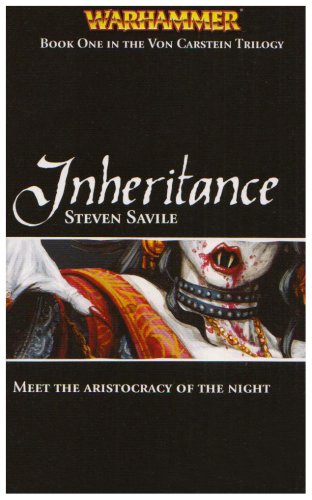Warhammer Chronicles Vampire Wars Book 1: Inheritance (PB)