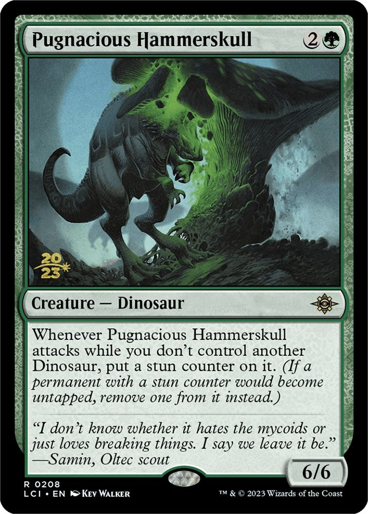 Pugnacious Hammerskull [The Lost Caverns of Ixalan Prerelease Cards]