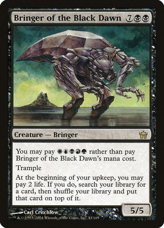 Bringer of the Black Dawn [Fifth Dawn]