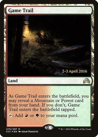 Game Trail [Shadows over Innistrad Promos]