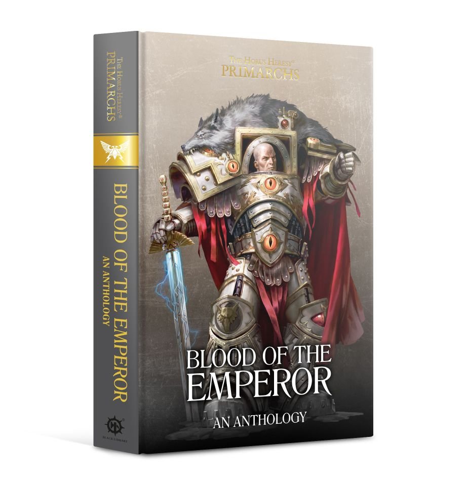 The Horus Heresy Primarchs: Blood of the Emperor Anthology (HB)