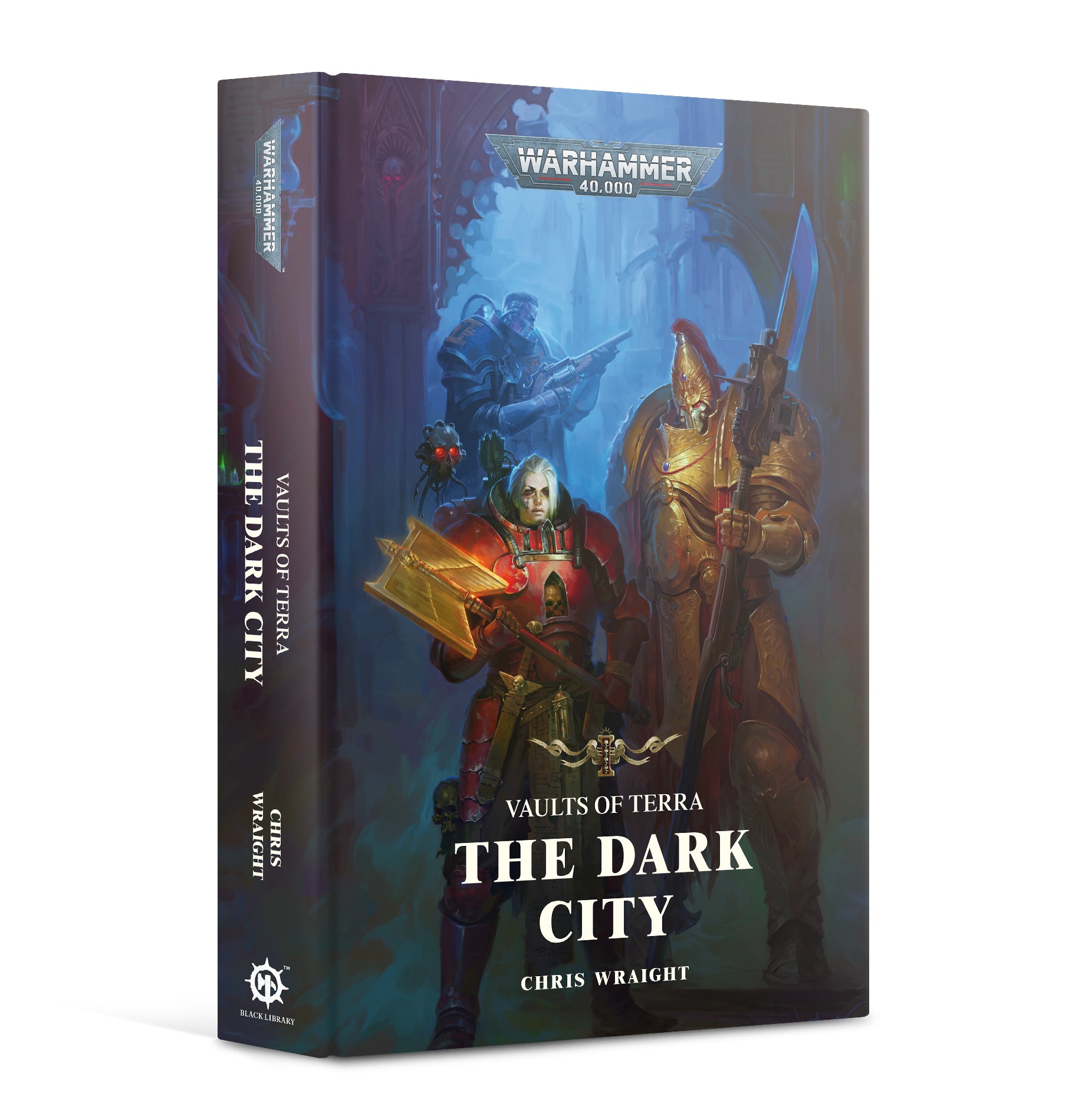 Warhammer 40000: Vaults of Terra Book 3: The Dark City HB