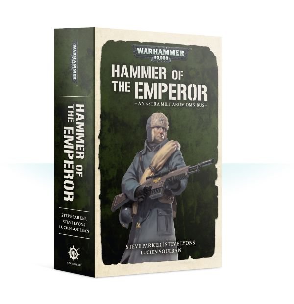 Astra Militarum Anthology: Hammer of the Emperor (PB)