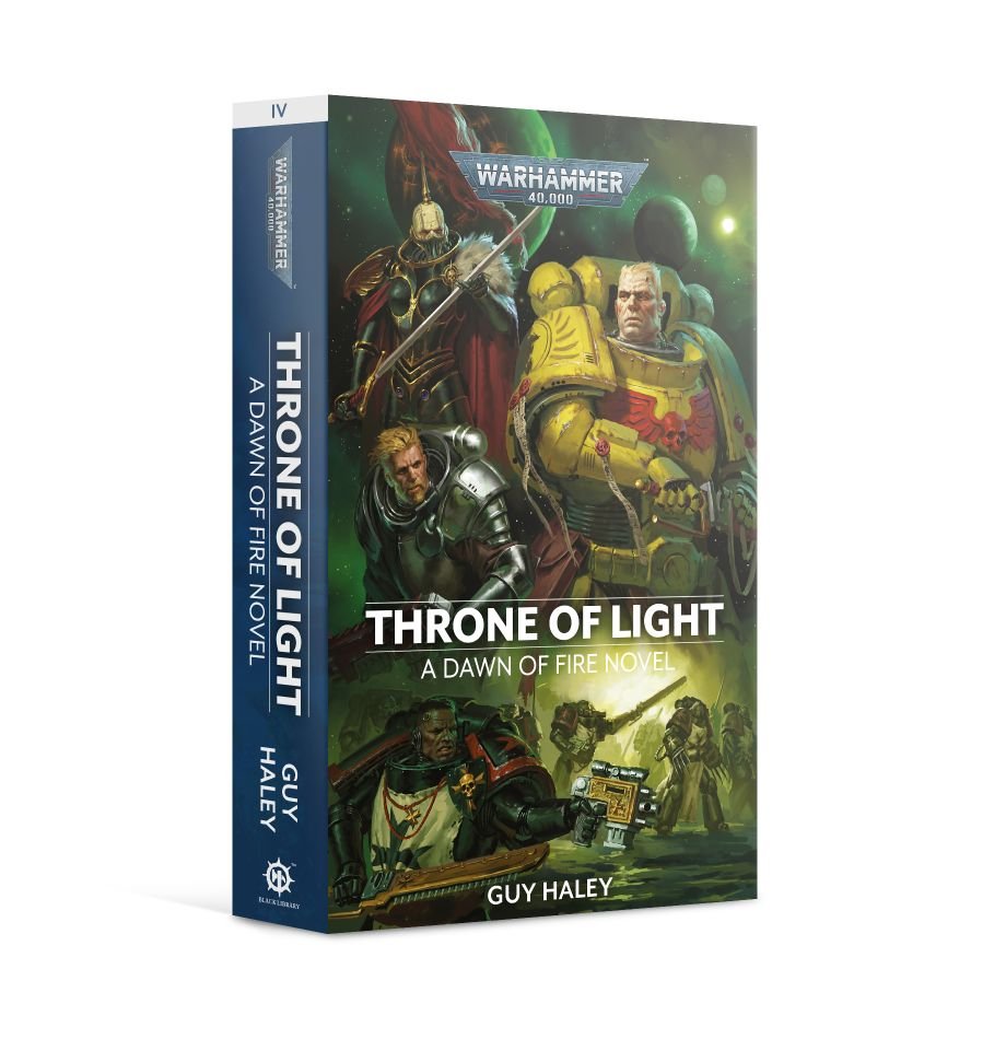 Warhammer 40000: Dawn of Fire Book 4: Throne of Light PB