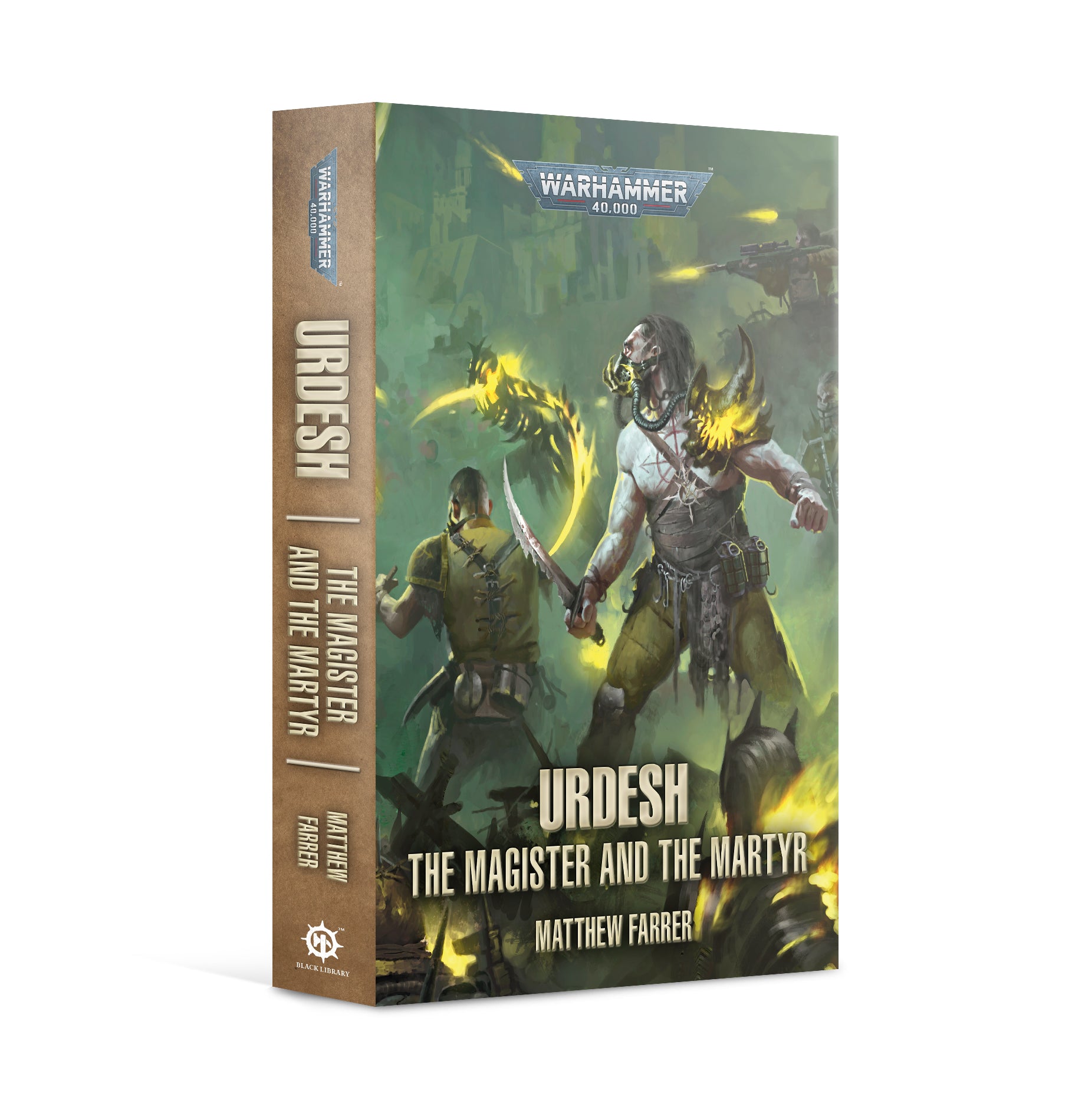 Warhammer 40000: Urdesh Book 2: The Magister & the Martyr PB