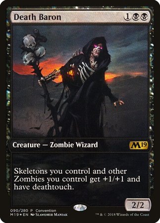 Death Baron (2018 Convention Promo) [Core Set 2019 Promos]