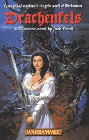 Warhammer Horror The Vampire Genevieve Book 1: Drachenfels (PB)