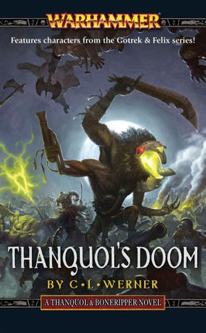 Warhammer Chronicles Thanquol & Boneripper Book 2: Thanquol's Doom (PB)