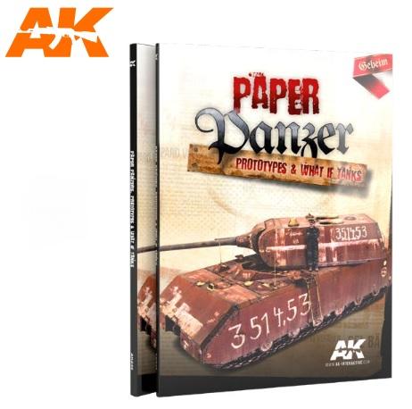 Ak-Interactive: Paper Panzer - Prototypes & What If Tanks