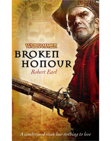 Warhammer Chronicles: Broken Honour (PB)