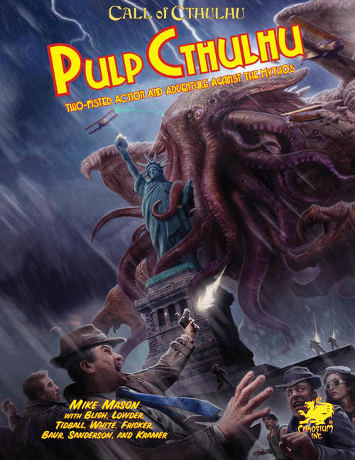 Call of Cthulhu RPG 7E: Pulp Cthulhu