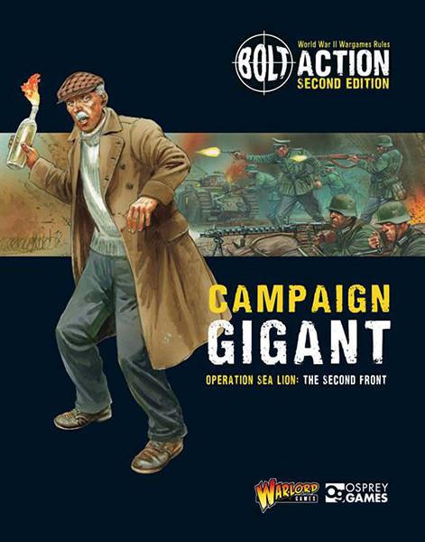 Bolt Action 2E: Campaign Gigant Operation Sea Lion The Second Front