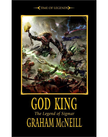 Warhammer Time of Legends Sigmar Book 3: God King (PB)