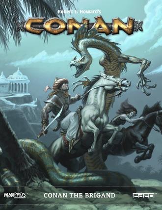 Conan RPG: Conan  the Brigand