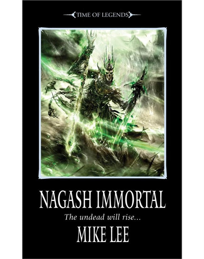 Warhammer Time of Legends Nagash Book 3: Nagash Immortal (PB)