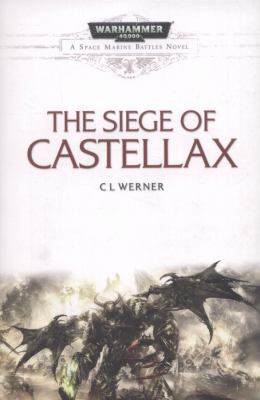 Space Marine Battles - The Seige of Castellax