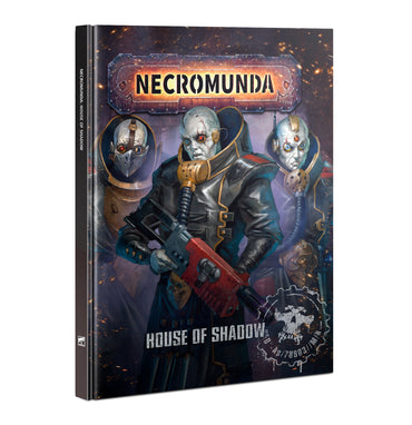 Necromunda: House of Shadow (HB)