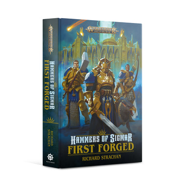 Warhammer Age of Sigmar: Hammers of Sigmar: First Forged HB