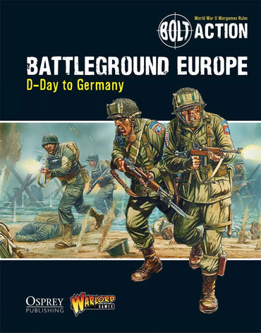 Bolt Action: Battleground Europe D-Day to Germany