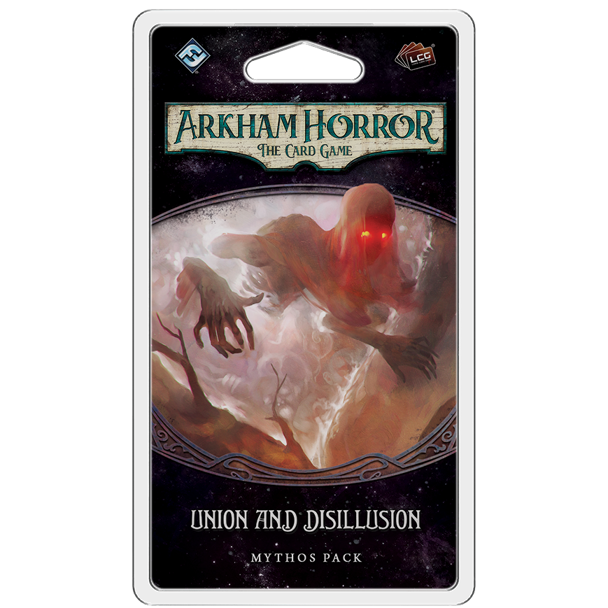 Arkham Horror LCG Union and Disillusion