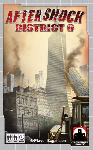 Aftershock Expansion District 6