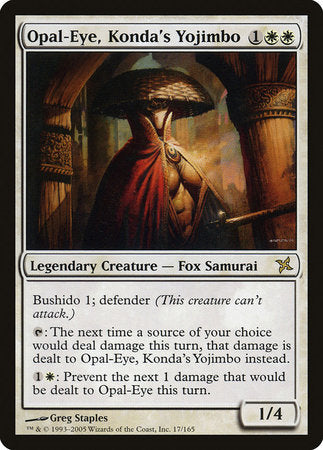 Opal-Eye, Konda's Yojimbo [Betrayers of Kamigawa]