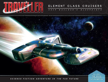 Traveller RPG: Element Class Cruisers Shipbuilder's Blueprints