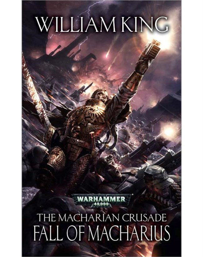 The Macharian Crusade - The Fall of Macharius (hardback)