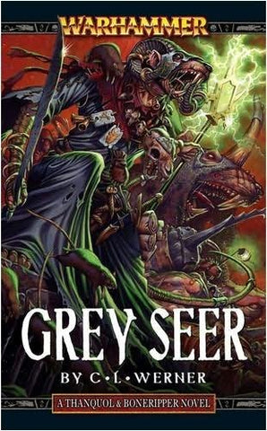 Warhammer Chronicles Thanquol & Boneripper Book 1: Grey Seer (PB)
