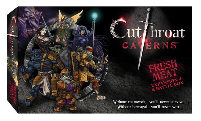 Cutthroat Caverns Fresh Meat