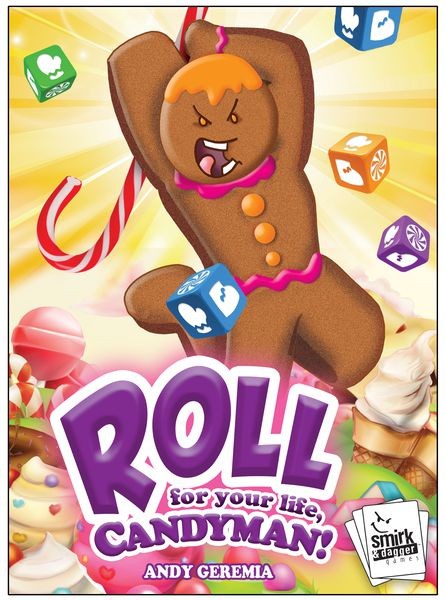 Roll For Your Life Candyman