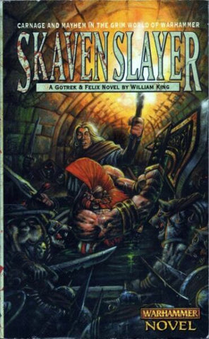 Warhammer Chronicles Gotrek & Felix Book 02: Skavenslayer (PB)