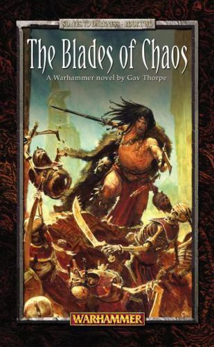 Warhammer Chronicles Slaves to Darkness Book 2: The Blades of Chaos (PB)